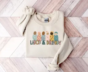 Cute Labor and Delivery Nurse Sweatshirt